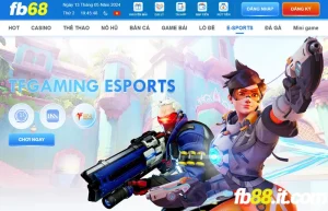 E-sports fb68 sảnh cược thể thao điện tử hiện đại